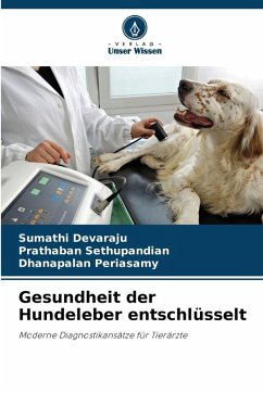 Cover Gesundheit der Hundeleber entschlüsselt