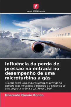 Influência da perda de pressão na entrada no desempenho de uma microturbina a gás - Quario Rondo, Gherardo