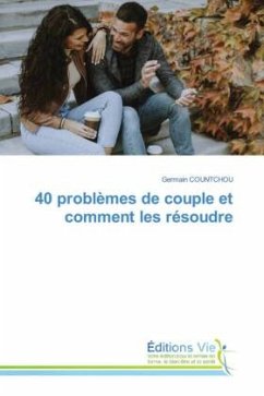 40 problèmes de couple et comment les résoudre