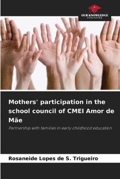 Cover Mothers' participation in the school council of CMEI Amor de Mãe