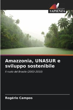 Cover Amazzonia, UNASUR e sviluppo sostenibile