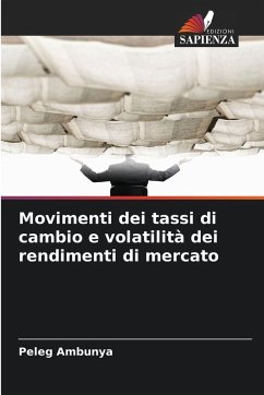 Movimenti dei tassi di cambio e volatilità dei rendimenti di mercato - Ambunya, Peleg