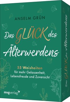 Cover Das Glück des Älterwerdens - 55 Weisheiten für mehr Gelassenheit, Lebensfreude und Zuversicht