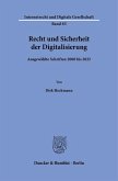 Recht und Sicherheit der Digitalisierung