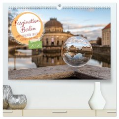 Faszination Berlin - Stadtansichten zwischen Himmel und Spree (hochwertiger Premium Wandkalender 2026 DIN A2 quer), Kunstdruck in Hochglanz