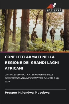 Cover CONFLITTI ARMATI NELLA REGIONE DEI GRANDI LAGHI AFRICANI