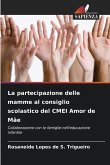 La partecipazione delle mamme al consiglio scolastico del CMEI Amor de Mãe La partecipazione delle mamme al consiglio scolastico del CMEI Amor de Mãe