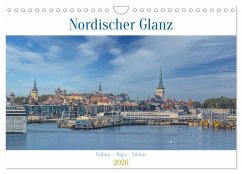 Nordischer Glanz - Tallinn - Riga - Vilnius (Wandkalender 2026 DIN A4 quer), CALVENDO Monatskalender