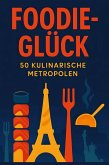 Foodie-Glück