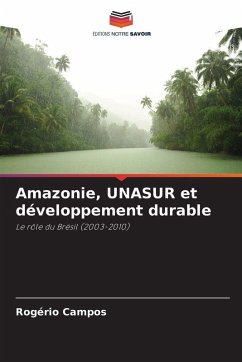 Cover Amazonie, UNASUR et développement durable
