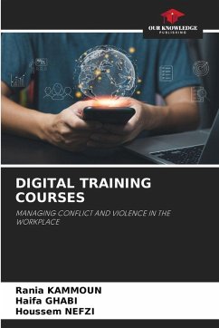DIGITAL TRAINING COURSES - Kammoun, Rania;Ghabi, Haifa;Nefzi, Houssem