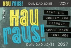 Cover HAU RAUS! Daily Dad Jokes 2027