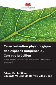 Cover Caractérisation physiologique des espèces indigènes du Cerrado brésilien