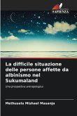 La difficile situazione delle persone affette da albinismo nel Sukumaland