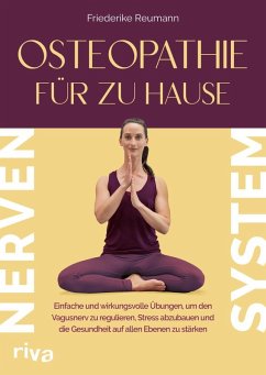Osteopathie für zu Hause - Nervensystem - Reumann, Friederike