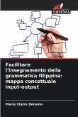 Facilitare l'insegnamento della grammatica filippina: mappa concettuale input-output
