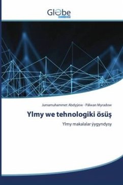 Ylmy we tehnologiki ösüs Ylmy we tehnologiki ösüs
