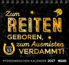 Cover Pferdemädchen 2027 - Zum Reiten geboren, zum Ausmisten verdammt.