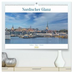 Nordischer Glanz - Tallinn - Riga - Vilnius (hochwertiger Premium Wandkalender 2026 DIN A2 quer), Kunstdruck in Hochglanz