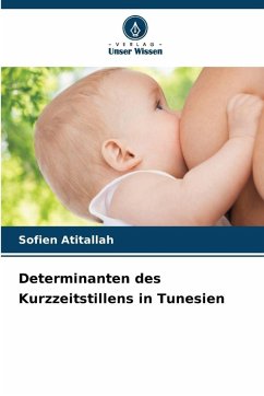 Cover Determinanten des Kurzzeitstillens in Tunesien