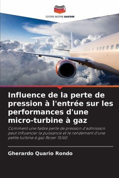 Cover Influence de la perte de pression à l'entrée sur les performances d'une micro-turbine à gaz