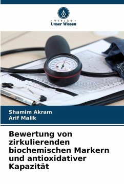 Cover Bewertung von zirkulierenden biochemischen Markern und antioxidativer Kapazität