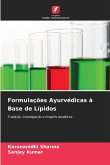 Formulações Ayurvédicas à Base de Lípidos