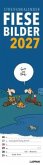 Fiese Bilder Streifenkalender 2027: Monatskalender für die Wand Fiese Bilder Streifenkalender 2027: Monatskalender für die Wand