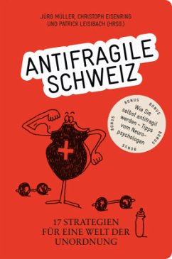 Cover Antifragile Schweiz - 17 Strategien für eine Welt der Unordnung