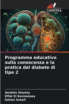 Programma educativo sulla conoscenza e la pratica del diabete di tipo 2 - Shamia, Ibrahim;El Karmalawy, Effat;Ismail, Gehan