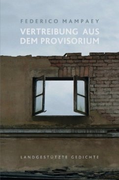 Vertreibung aus dem Provisorium Vertreibung aus dem Provisorium
