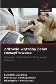Zdrowie w¿troby psów rozszyfrowane Zdrowie w¿troby psów rozszyfrowane