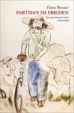Partisan im Frieden