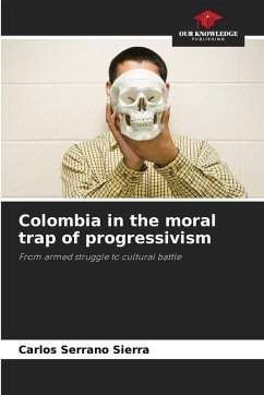 Cover Colombia in the moral trap of progressivism