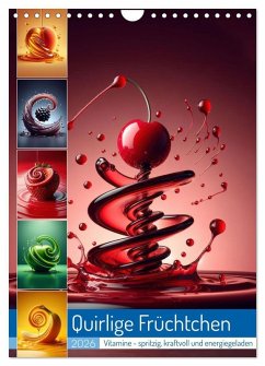 Quirlige Früchtchen (Wandkalender 2026 DIN A4 hoch), CALVENDO Monatskalender