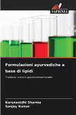 Formulazioni ayurvediche a base di lipidi