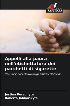 Cover Appelli alla paura nell'etichettatura dei pacchetti di sigarette