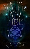 Water Air Fire: Witches of Westwood Academy Books 1-3 (eBook, ePUB)