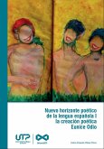 Nuevo horizonte poético de la lengua española I la creación poética "Eunice Odio" (eBook, PDF)