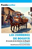 Los zorreros de Bogotá (eBook, ePUB) Los zorreros de Bogotá (eBook, ePUB)