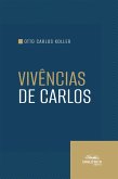 Vivências de Carlos (eBook, ePUB)