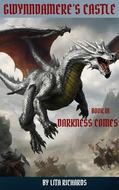 Cover Darkness Comes (Gwynndamere's Castle, #6) (eBook, ePUB)