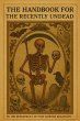 The Handbook for the Recently Undead: A... - Bild 1