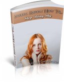 Wie man seine Schüchternheit überwindet und neue Leute kennenlernt. (eBook, ePUB)