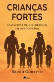 Crianças Fortes (eBook, ePUB)