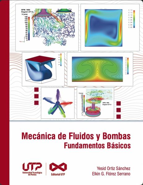 Mecánica de Fluidos y Bombas Fundamentos Básicos (eBook, PDF)