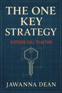 Cover One Key Strategy A Citizen Call to Action (eBook, ePUB)