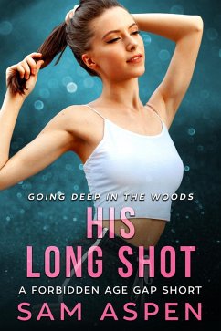 Cover His Long Shot: A Forbidden Age Gap Short (eBook, ePUB)