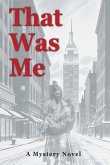 That Was Me (eBook, ePUB)
