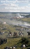 Eine Deutsche Geschichte Band 2 (eBook, ePUB)